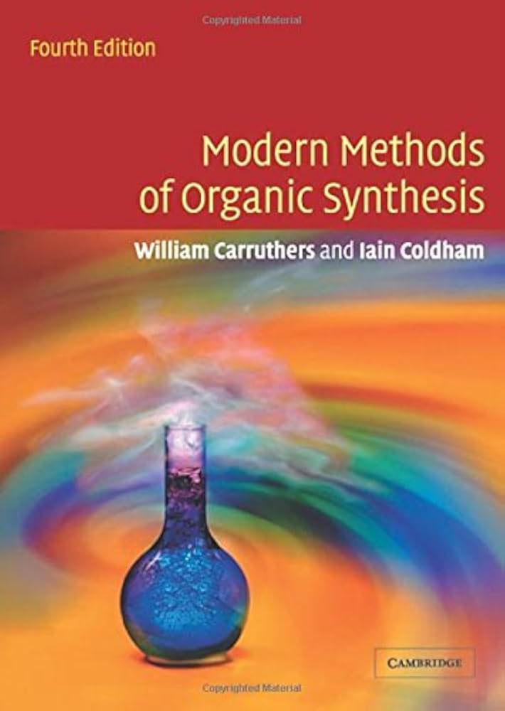 語学+参考書 Modern Methods of Organic Synthesis Amazon.com: Modern Methods of Organic Synthesis South Asia